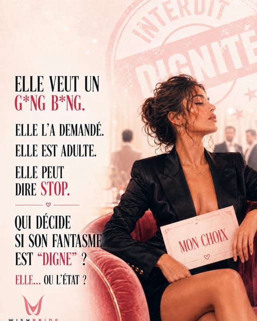 Image de poster WishPride montrant une personne en costume sombre assise sur une chaise rouge, tenant un dossier marqué « MON CHOIX », avec un texte sur l’arrêt du consentement et l’âge adulte.