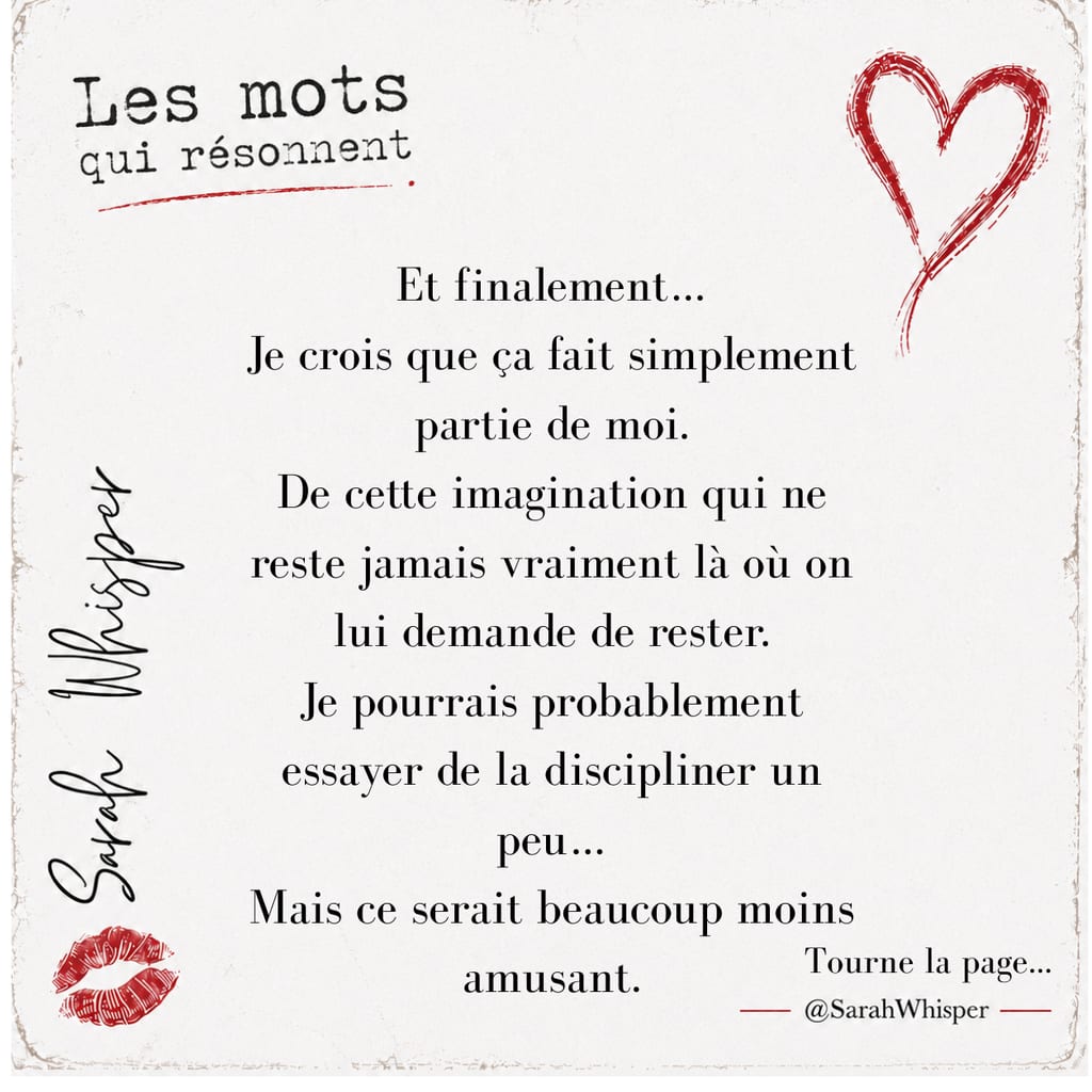 @sarahwhisper visuel de citation avec texte en francais, fond papier beige, et coeur rouge plus icone de levres, avec une reflexion selon laquelle l'imagination fait simplement partie d'elle.